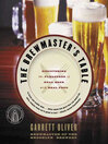 The Brewmaster's Table (eBook): Discovering the Pleasures of Real Beer with Real Food